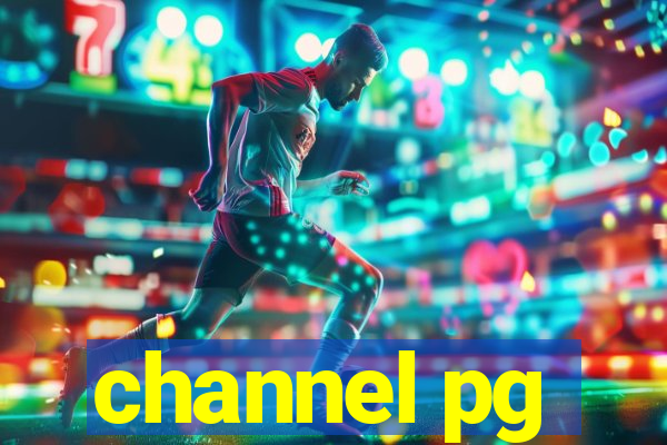 channel pg